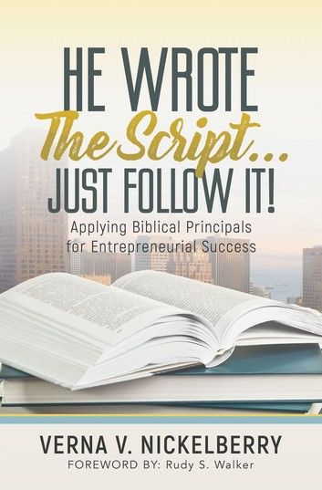 He Wrote The Script...Just Follow It!