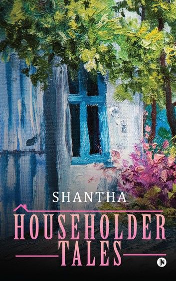 Householder Tales