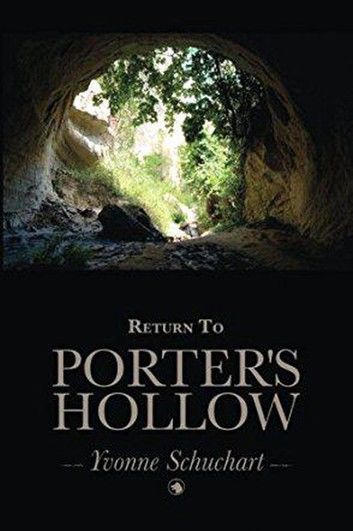 Return to Porter’s Hollow