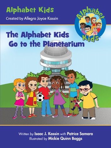The Alphabet Kids: Go to the Planetarium