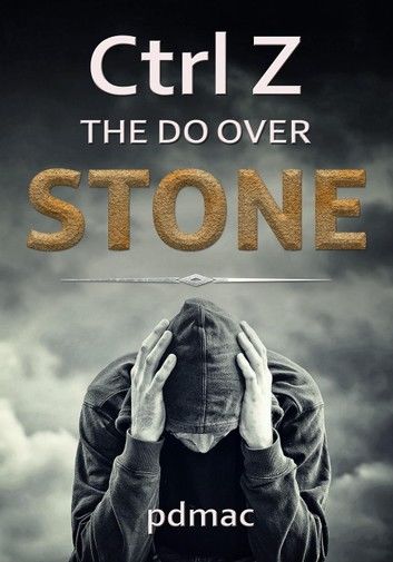 Ctrl Z The Do Over Stone