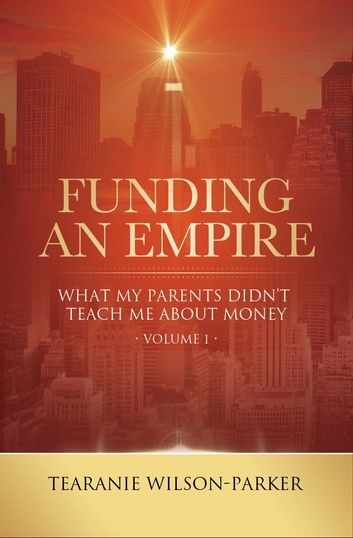 Funding An Empire, Volume 1