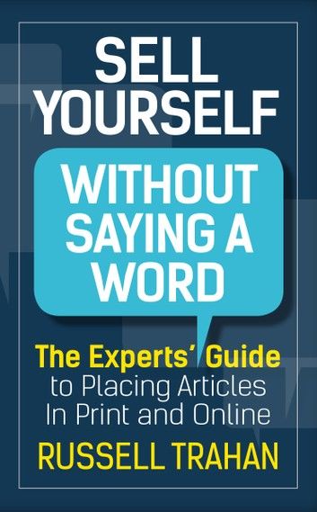 Sell Yourself Without Saying a Word