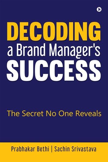 Decoding a Brand Manager\