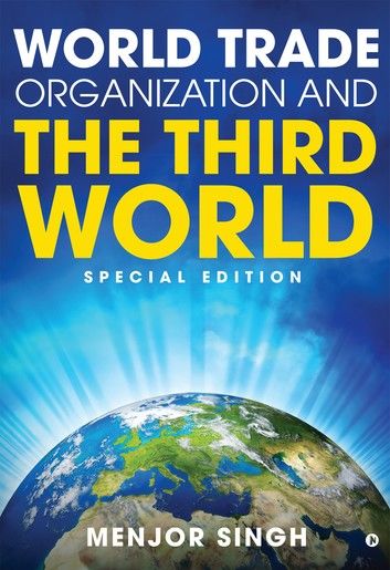 World Trade Organization and the Third World