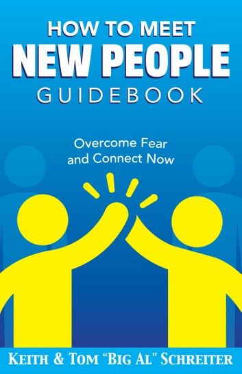 How To Meet New People Guidebook