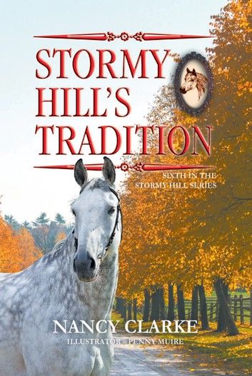 Stormy Hill’s Tradition