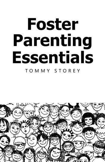 Foster Parenting Essentials