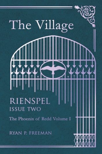 The Village: Rienspel, Issue II