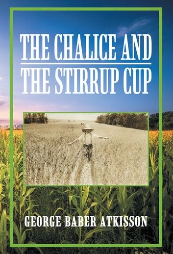 The Chalice and the Stirrup Cup