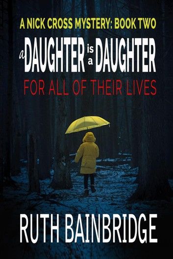 A Daughter is a Daughter for All of Their Lives
