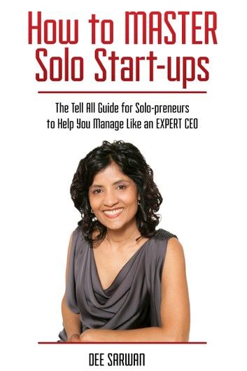 How to How to MASTER Solo Start-ups
