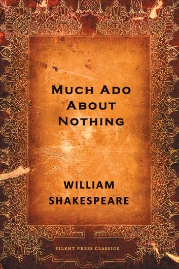 Much Ado About Nothing