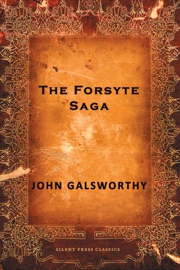 The Forsyte Saga