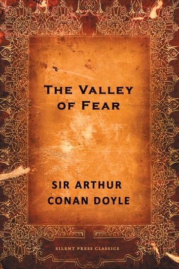 The Valley of Fear