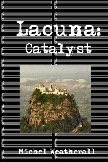 Lacuna: Catalyst