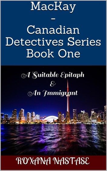 MacKay - Canadian Detectives Series Book One