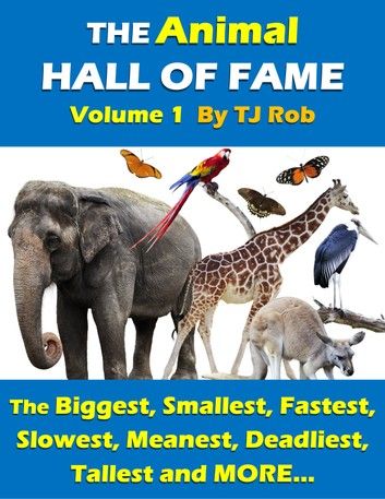 The Animal Hall of Fame - Volume 1