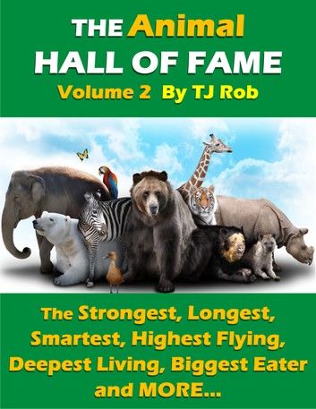 The Animal Hall of Fame - Volume 2