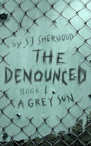 The Denounced