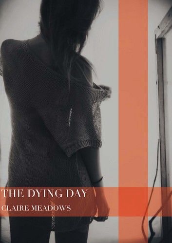 The Dying Day