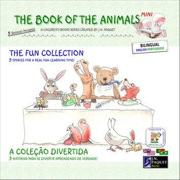 The Book of The Animals - Mini - The Fun Collection (Bilingual English-Portuguese)