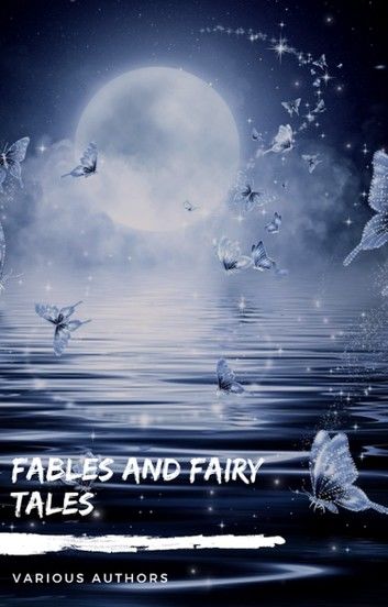 Fables and Fairy Tales: Aesop\