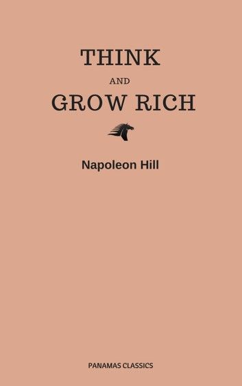Think and Grow Rich (Panama Classics)