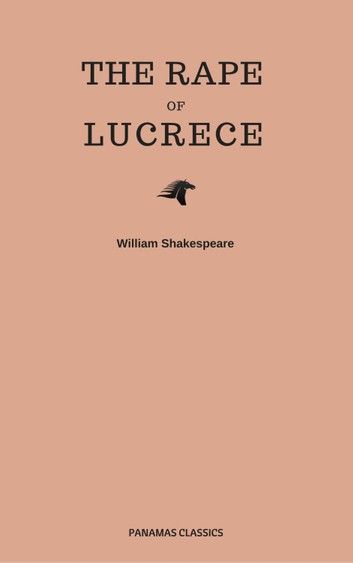 The Rape Of Lucrece