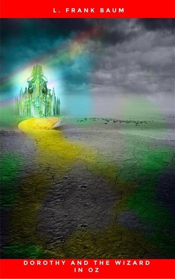 Dorothy and the Wizard in Oz