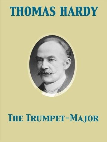 The Trumpet-Major