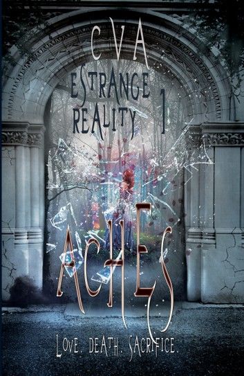 Aches (Estrange Reality, #1) (English Edition)