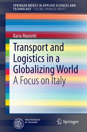 Transport and Logistics in a Globalizing World