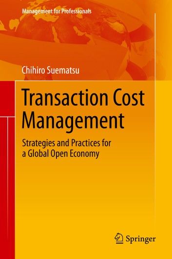 Transaction Cost Management