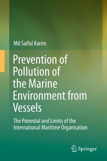 Prevention of Pollution of the Marine Environment from Vessels