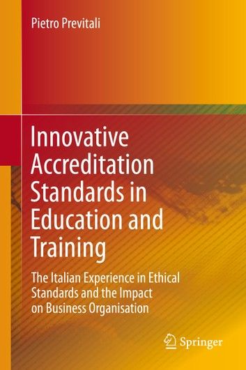 Innovative Accreditation Standards in Education and Training