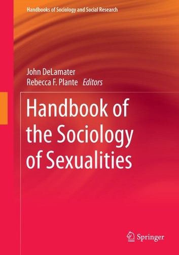 Handbook of the Sociology of Sexualities