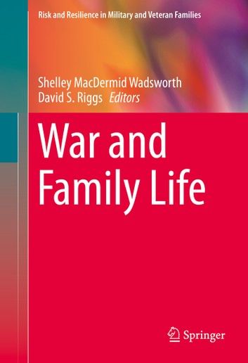 War and Family Life