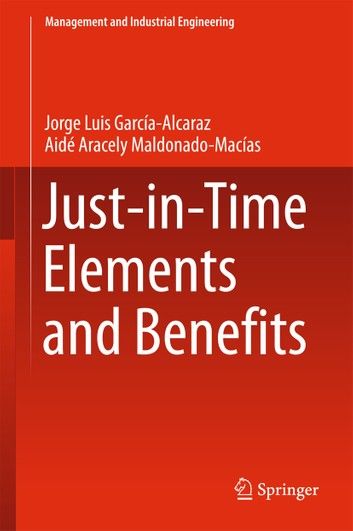 Just-in-time Elements and Benefits