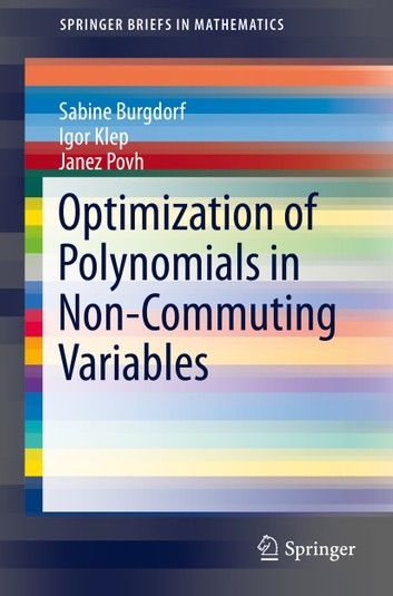 Optimization of Polynomials in Non-commuting Variables