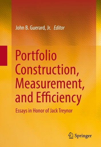 Portfolio Construction, Measurement, and Efficiency