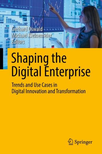 Shaping the Digital Enterprise