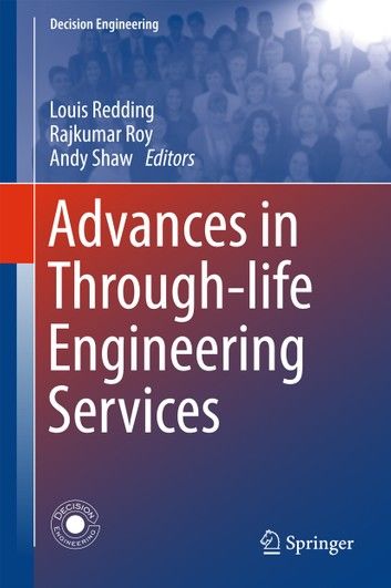 Advances in Through-life Engineering Services