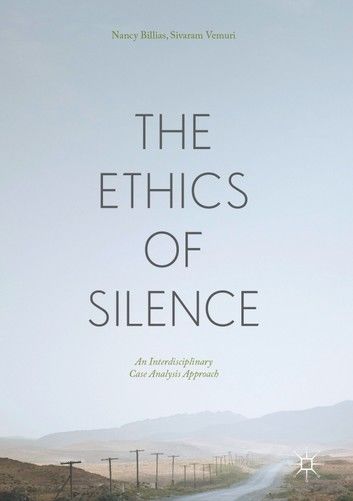 The Ethics of Silence