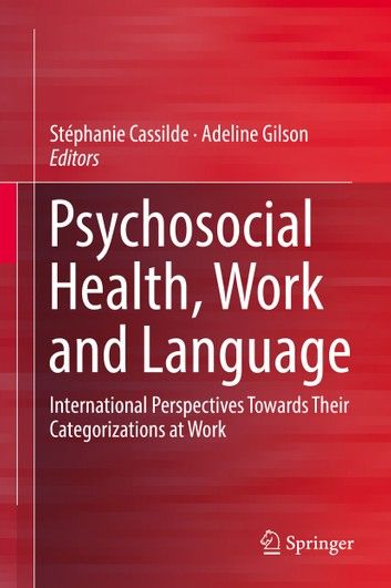 Psychosocial Health, Work and Language