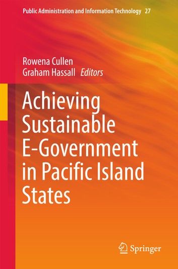 Achieving Sustainable E-Government in Pacific Island States