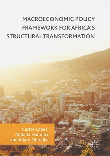 Macroeconomic Policy Framework for Africa\