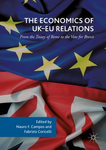 The Economics of UK-EU Relations