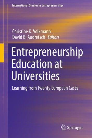 Entrepreneurship Education at Universities