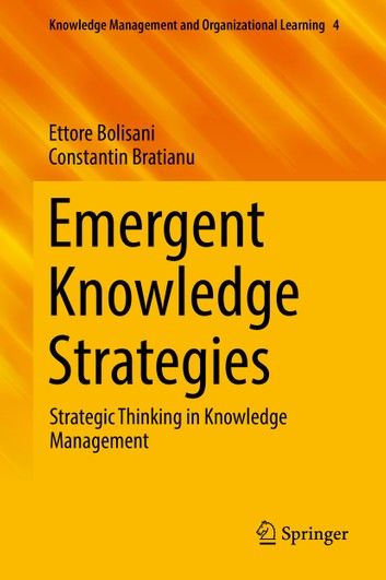 Emergent Knowledge Strategies